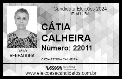 Candidato CÁTIA CALHEIRA 2024 - IPIAÚ - Eleições