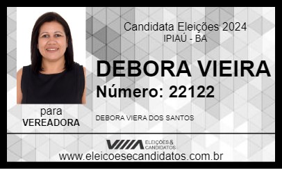 Candidato DEBORA VIEIRA 2024 - IPIAÚ - Eleições