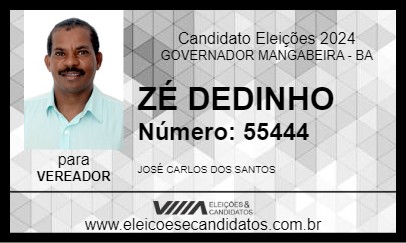 Candidato ZÉ DEDINHO 2024 - GOVERNADOR MANGABEIRA - Eleições