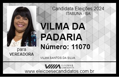 Candidato VILMA DA PADARIA 2024 - ITABUNA - Eleições