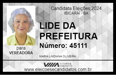 Candidato LINDIANE 2024 - IBICARAÍ - Eleições