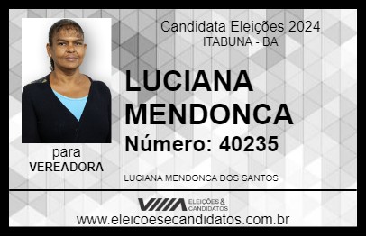 Candidato LUCIANA MENDONCA 2024 - ITABUNA - Eleições