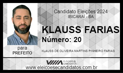 Candidato KLAUSS FARIAS 2024 - IBICARAÍ - Eleições