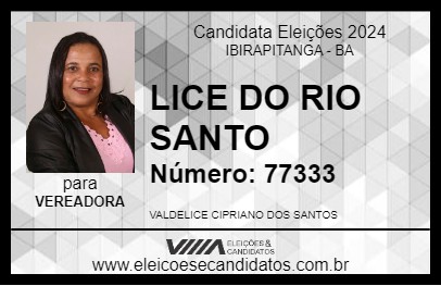 Candidato LICE DO RIO SANTO 2024 - IBIRAPITANGA - Eleições