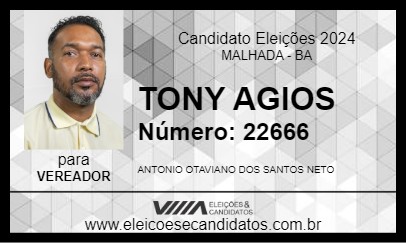 Candidato TONY AGIOS 2024 - MALHADA - Eleições