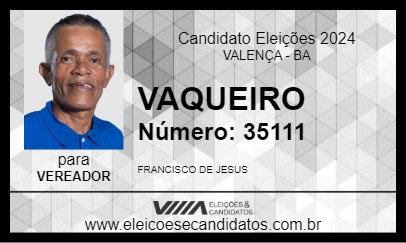 Candidato VAQUEIRO 2024 - VALENÇA - Eleições