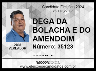 Candidato DEGA DA BOLACHA E DO AMENDOIM 2024 - VALENÇA - Eleições