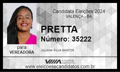 Candidato PRETTA 2024 - VALENÇA - Eleições