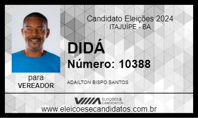 Candidato DIDÁ 2024 - ITAJUÍPE - Eleições