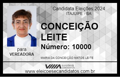 Candidato CONCEIÇÃO LEITE 2024 - ITAJUÍPE - Eleições