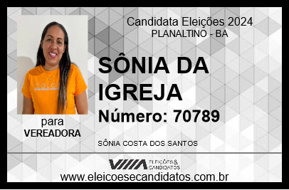 Candidato SÔNIA DA IGREJA 2024 - PLANALTINO - Eleições