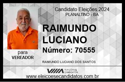 Candidato RAIMUNDO LUCIANO 2024 - PLANALTINO - Eleições