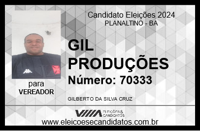 Candidato GIL PRODUÇÕES 2024 - PLANALTINO - Eleições