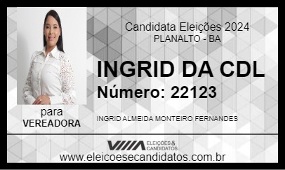 Candidato INGRID DA CDL 2024 - PLANALTO - Eleições