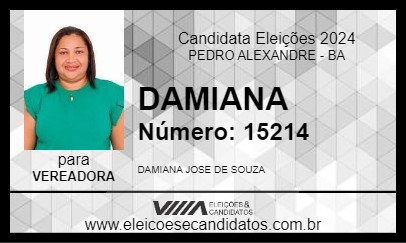 Candidato DAMIANA 2024 - PEDRO ALEXANDRE - Eleições