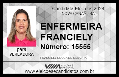 Candidato ENFERMEIRA FRANCIELY 2024 - NOVA CANAÃ - Eleições