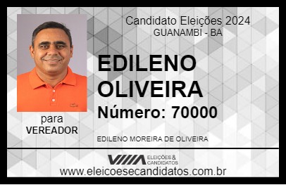 Candidato EDILENO OLIVEIRA 2024 - GUANAMBI - Eleições