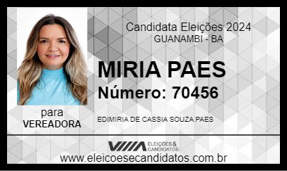 Candidato MIRIA PAES 2024 - GUANAMBI - Eleições