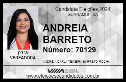 Candidato ANDREIA BARRETO 2024 - GUANAMBI - Eleições