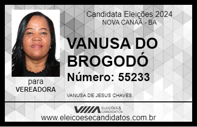 Candidato VANUSA DO BROGODÓ 2024 - NOVA CANAÃ - Eleições