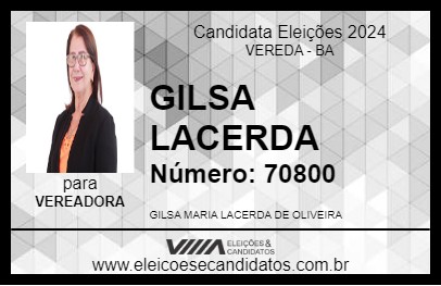 Candidato GILSA LACERDA 2024 - VEREDA - Eleições