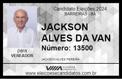 Candidato JACKSON ALVES DA VAN 2024 - BARREIRAS - Eleições