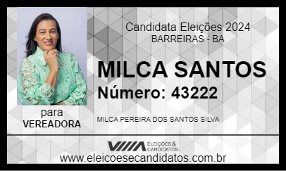 Candidato MILCA SANTOS 2024 - BARREIRAS - Eleições