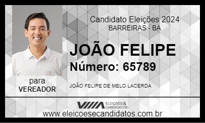 Candidato JOÃO FELIPE 2024 - BARREIRAS - Eleições