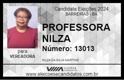 Candidato PROFESSORA NILZA 2024 - BARREIRAS - Eleições