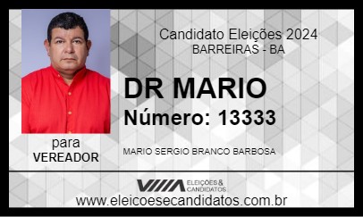 Candidato DR MARIO 2024 - BARREIRAS - Eleições