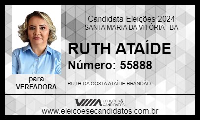 Candidato RUTH ATAÍDE 2024 - SANTA MARIA DA VITÓRIA - Eleições