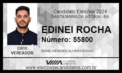 Candidato EDINEI ROCHA 2024 - SANTA MARIA DA VITÓRIA - Eleições