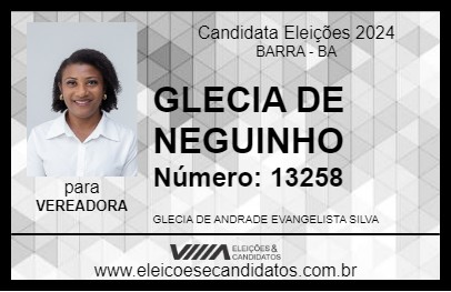 Candidato GLECIA DE NEGUINHO 2024 - BARRA - Eleições