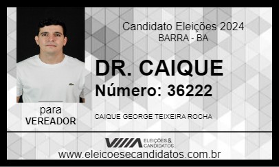 Candidato DR. CAIQUE 2024 - BARRA - Eleições