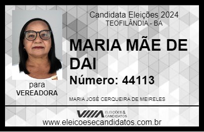 Candidato MARIA MÃE DE DAI 2024 - TEOFILÂNDIA - Eleições