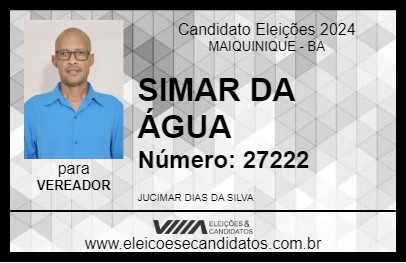 Candidato SIMAR DA ÁGUA 2024 - MAIQUINIQUE - Eleições