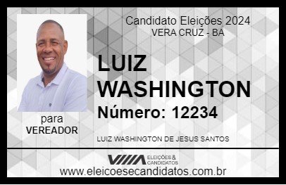 Candidato LUIZ WASHINGTON 2024 - VERA CRUZ - Eleições