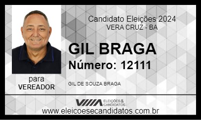 Candidato GIL BRAGA 2024 - VERA CRUZ - Eleições