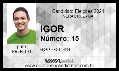 Candidato IGOR 2024 - VERA CRUZ - Eleições