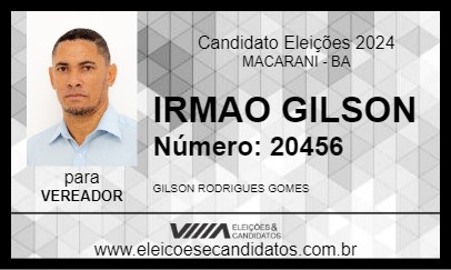 Candidato IRMAO GILSON 2024 - MACARANI - Eleições