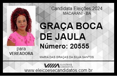 Candidato GRAÇA BOCA DE JAULA 2024 - MACARANI - Eleições