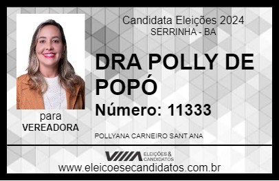 Candidato DRA POLLY DE POPÓ 2024 - SERRINHA - Eleições