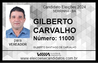 Candidato GILBERTO CARVALHO 2024 - SERRINHA - Eleições