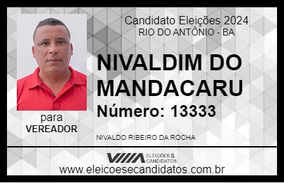 Candidato NIVALDIM DO MANDACARU 2024 - RIO DO ANTÔNIO - Eleições