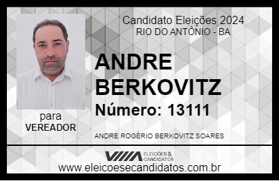 Candidato ANDRE BERKOVITZ 2024 - RIO DO ANTÔNIO - Eleições