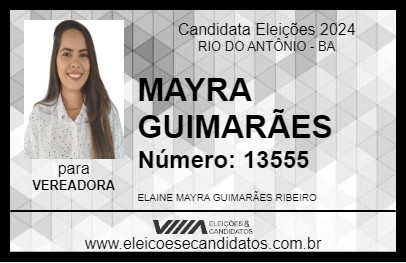 Candidato MAYRA GUIMARÃES 2024 - RIO DO ANTÔNIO - Eleições