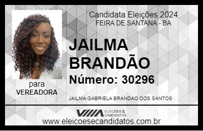 Candidato JAILMA BRANDÃO 2024 - FEIRA DE SANTANA - Eleições