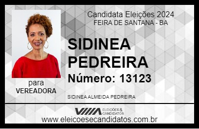 Candidato SIDINEA PEDREIRA 2024 - FEIRA DE SANTANA - Eleições