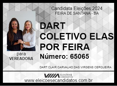 Candidato DART COLETIVO ELAS POR FEIRA 2024 - FEIRA DE SANTANA - Eleições