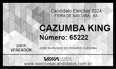 Candidato CAZUMBA KING 2024 - FEIRA DE SANTANA - Eleições